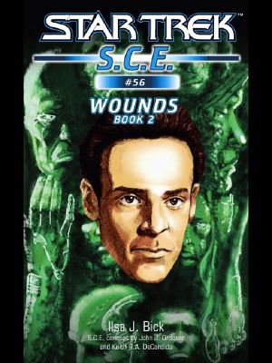 [Star Trek SCE (ebooks) Novellas 56] • Wounds, Book 2